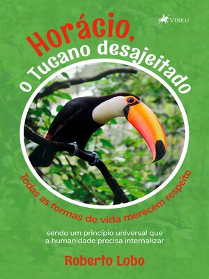cover image of Horácio, o tucano desajeitado